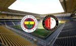 Fenerbahçe Feyenoord maç sonucu